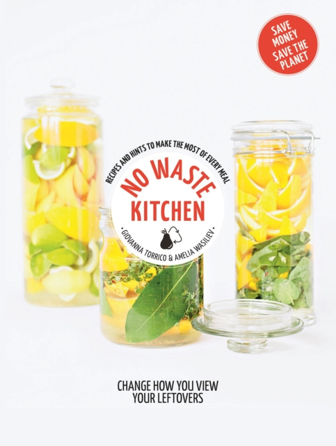 E-knjiga No Waste Kitchen Amelia Wasiliev