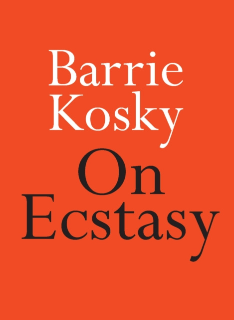 E-kniha On Ecstasy Barrie Kosky