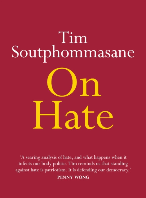 E-book On Hate Tim Soutphommasane