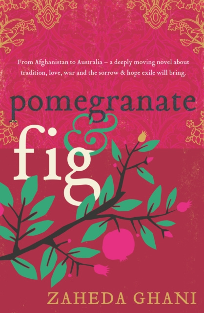 E-knjiga Pomegranate & Fig Zaheda Ghani