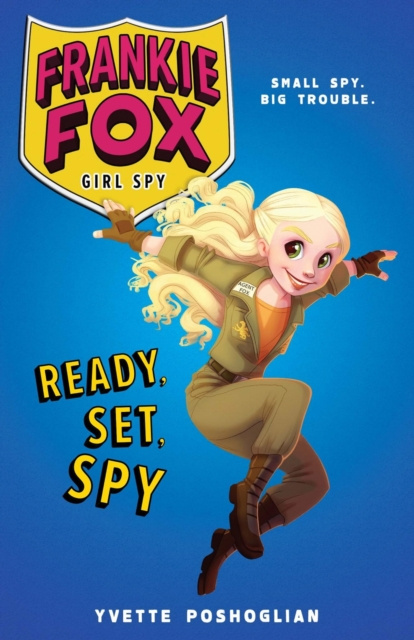 E-kniha Ready, Set, Spy Yvette Poshoglian