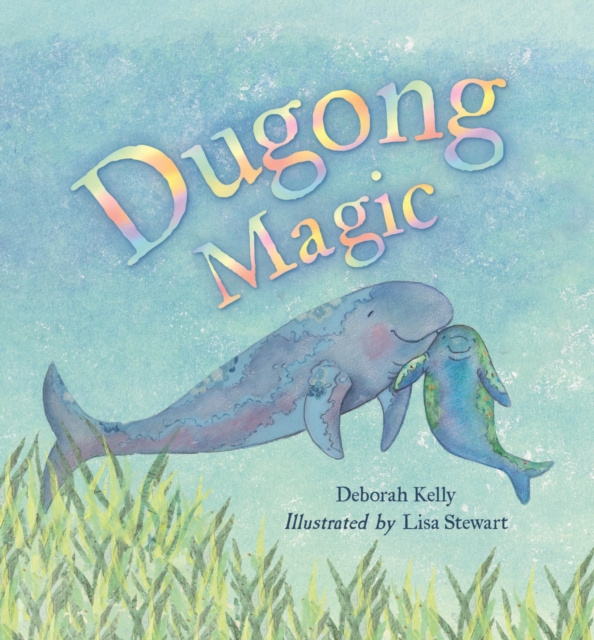 E-book Dugong Magic Deborah Kelly