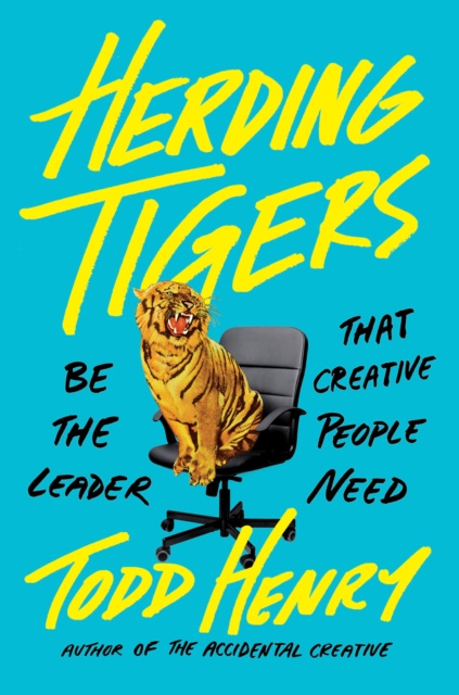 E-book Herding Tigers Todd Henry