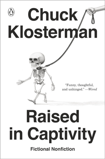 E-knjiga Raised in Captivity Chuck Klosterman