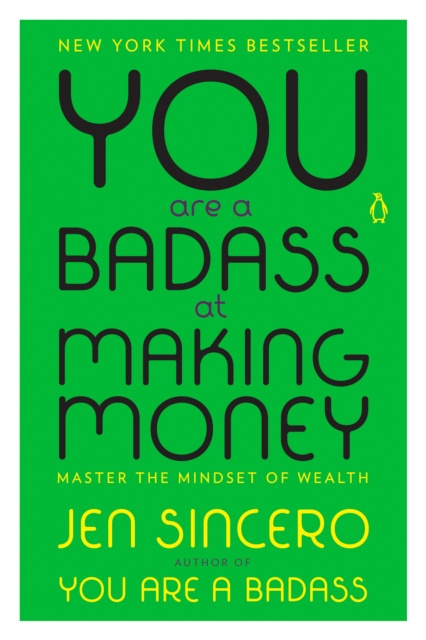 E-kniha You Are a Badass at Making Money Jen Sincero