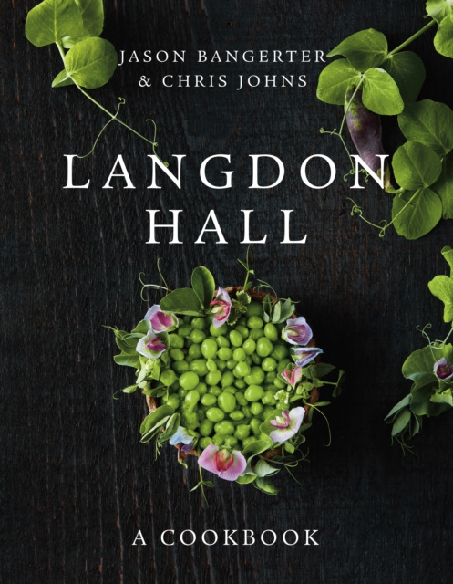 E-book Langdon Hall Jason Bangerter