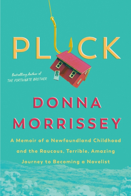 E-kniha Pluck Donna Morrissey
