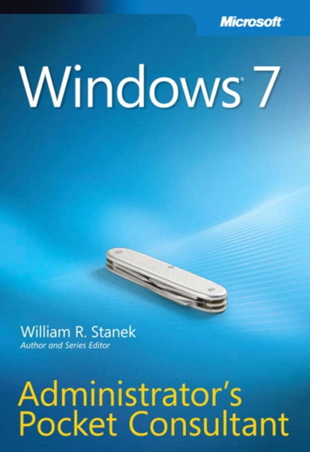 E-kniha Windows 7 Administrator's Pocket Consultant William Stanek