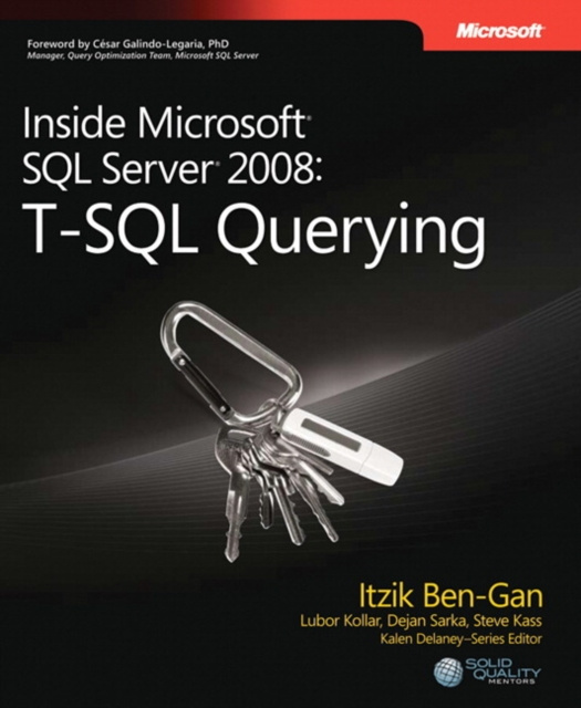E-knjiga Inside Microsoft SQL Server 2008 T-SQL Querying Itzik Ben-Gan