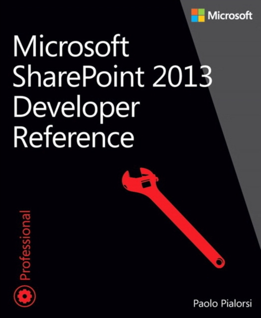 E-kniha Microsoft SharePoint 2013 Developer Reference Paolo Pialorsi