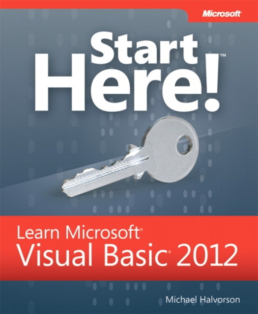 E-kniha Start Here! Learn Microsoft Visual Basic 2012 Michael Halvorson