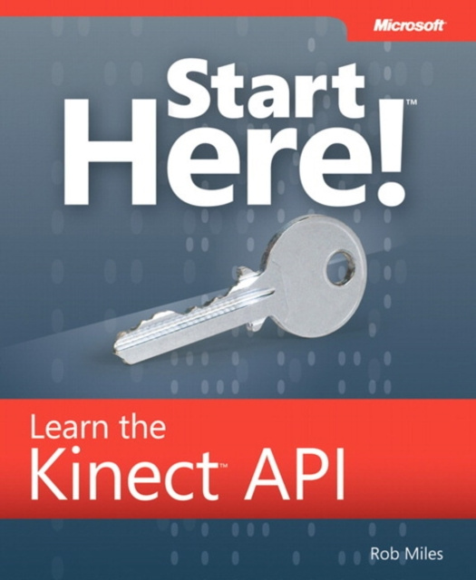 E-kniha Start Here! Learn the Kinect API Rob Miles