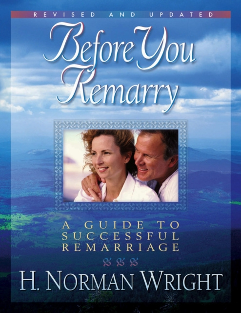 E-knjiga Before You Remarry H. Norman Wright