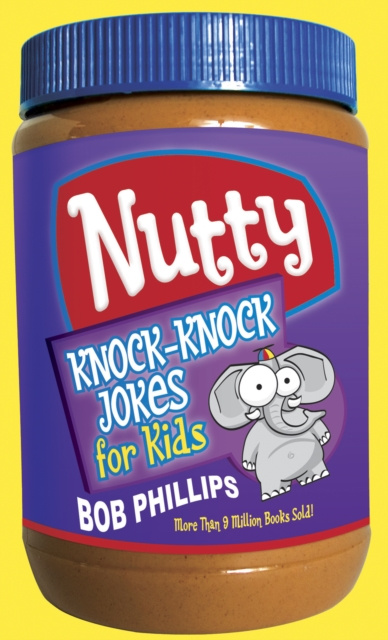 E-knjiga Nutty Knock-Knock Jokes for Kids Bob Phillips