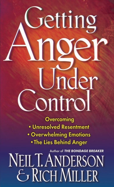 E-book Getting Anger Under Control Neil T. Anderson
