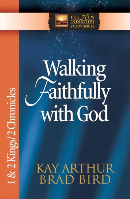 Libro electrónico Walking Faithfully with God Kay Arthur
