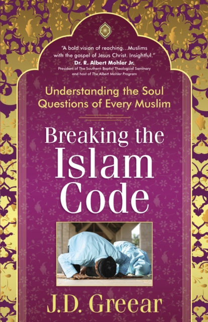 E-knjiga Breaking the Islam Code J.D. Greear