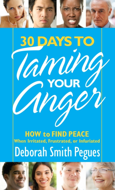 E-kniha 30 Days to Taming Your Anger Deborah Smith Pegues