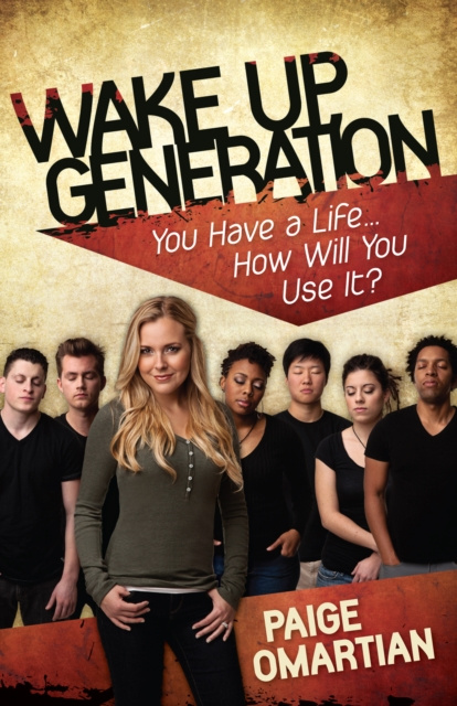 E-book Wake Up, Generation Paige Omartian