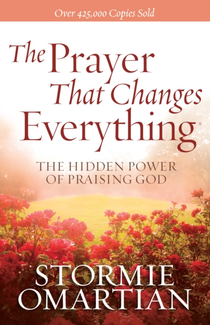 E-knjiga Prayer That Changes Everything Stormie Omartian