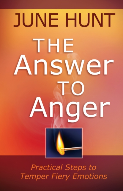 E-Book Answer to Anger June Hunt