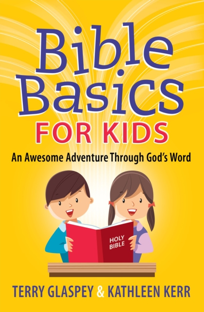 E-kniha Bible Basics for Kids Terry Glaspey