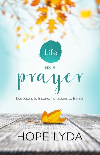 E-knjiga Life as a Prayer Hope Lyda