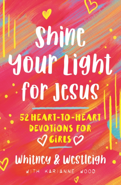 E-Book Shine Your Light for Jesus KariAnne Wood
