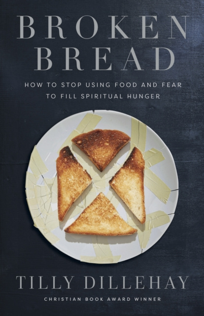 E-book Broken Bread Tilly Dillehay