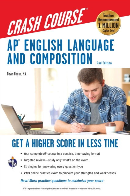 E-book AP(R) English Language & Composition Crash Course, 2nd Edition Dawn Hogue