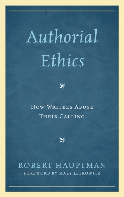 E-book Authorial Ethics Robert Hauptman