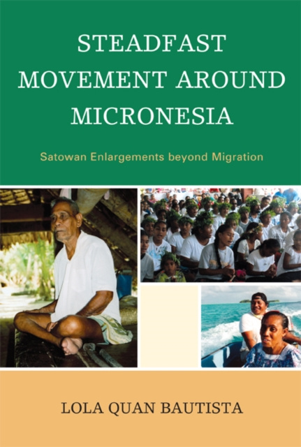 E-knjiga Steadfast Movement around Micronesia Lola Quan Bautista