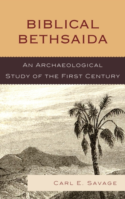 E-book Biblical Bethsaida Carl E. Savage