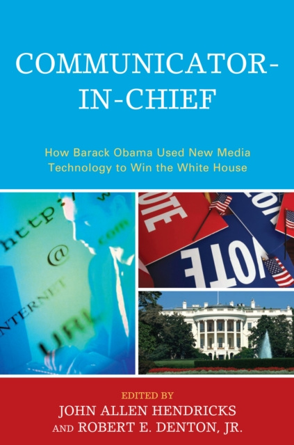 E-book Communicator-in-Chief John Allen Hendricks