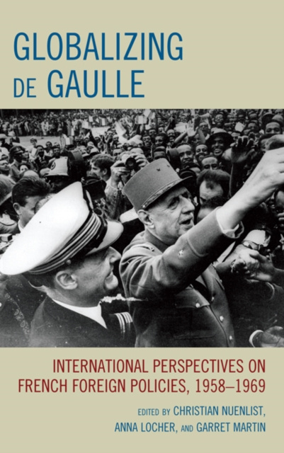 E-book Globalizing de Gaulle Christian Nuenlist
