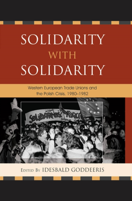 E-book Solidarity with Solidarity Idesbald Goddeeris
