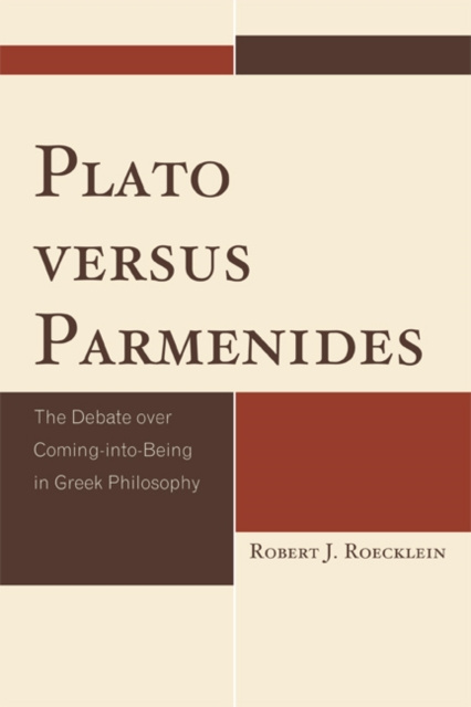 E-knjiga Plato versus Parmenides Robert J. Roecklein