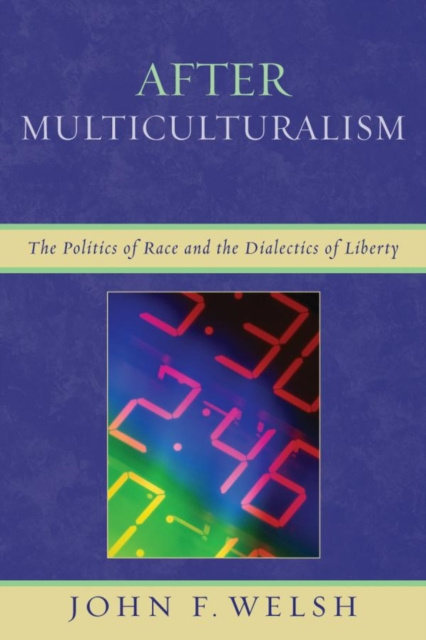 E-book After Multiculturalism John F. Welsh