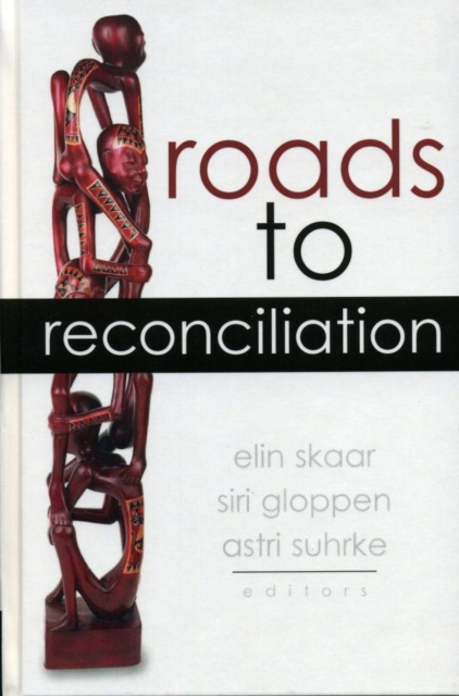 E-kniha Roads to Reconciliation Elin Skaar