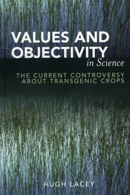 E-book Values and Objectivity in Science Hugh Lacey