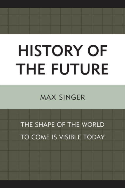 E-book History of the Future Max Singer