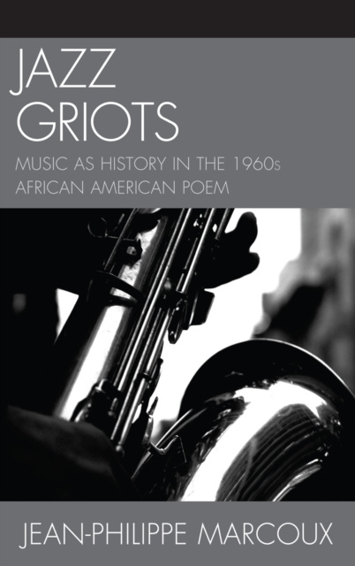 E-knjiga Jazz Griots Jean-Philippe Marcoux