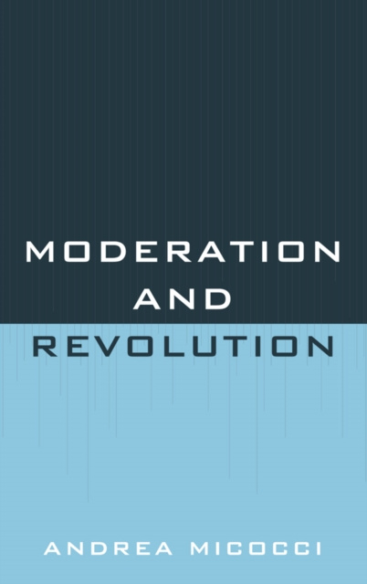 E-kniha Moderation and Revolution Andrea Micocci