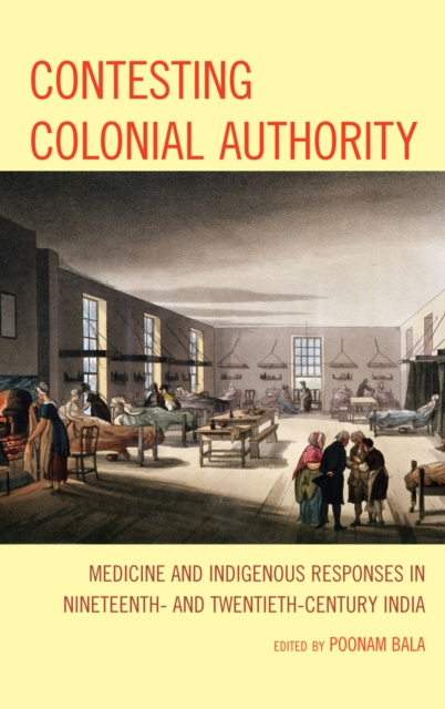 E-book Contesting Colonial Authority Poonam Bala