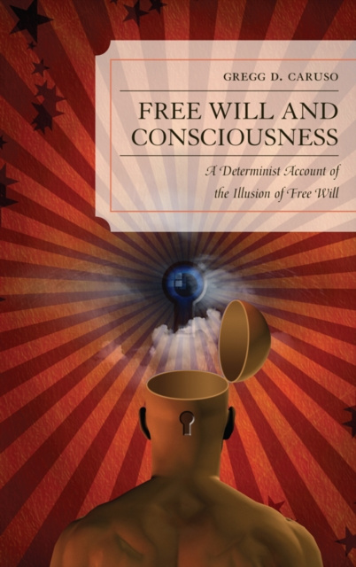 E-book Free Will and Consciousness Gregg D. Caruso