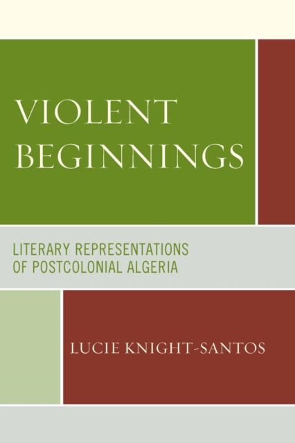 E-book Violent Beginnings Lucie Knight-Santos