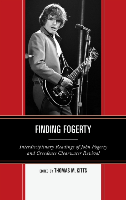 E-book Finding Fogerty Thomas M. Kitts