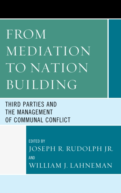 E-kniha From Mediation to Nation-Building Joseph R. Rudolph Jr.