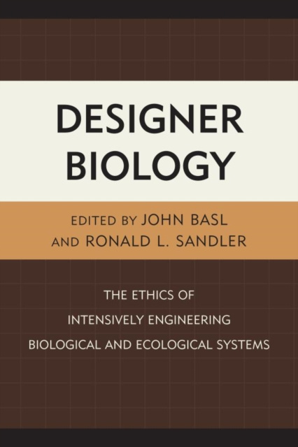 E-kniha Designer Biology Ronald L. Sandler