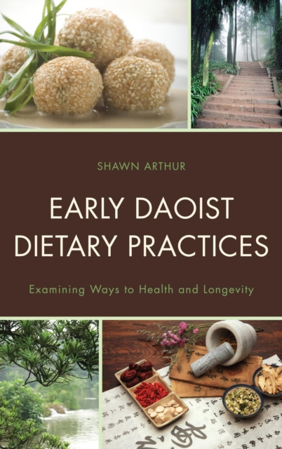 E-book Early Daoist Dietary Practices Shawn Arthur